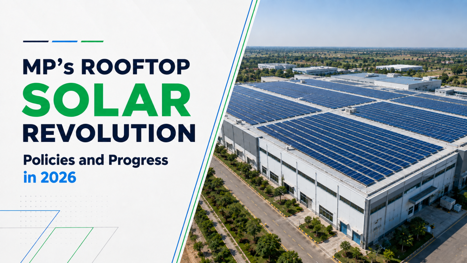 Industrial rooftop solar plant representing MP’s rooftop solar policies and progress in 2026.